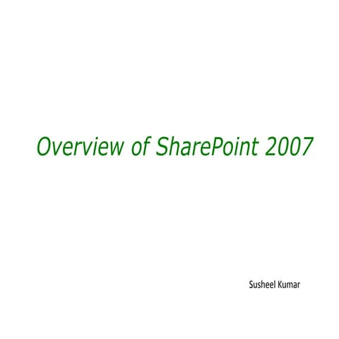 Overview of SharePoint 2007