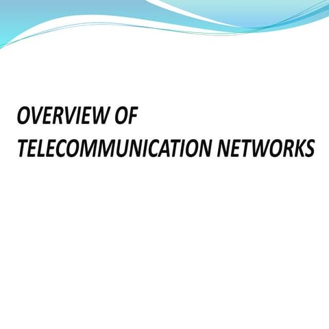 Overview of telecom networks
