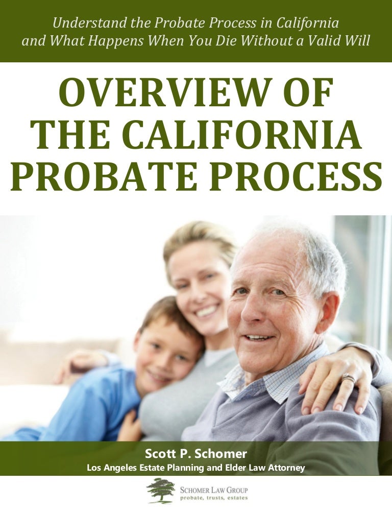 Overview of the California Probate Process