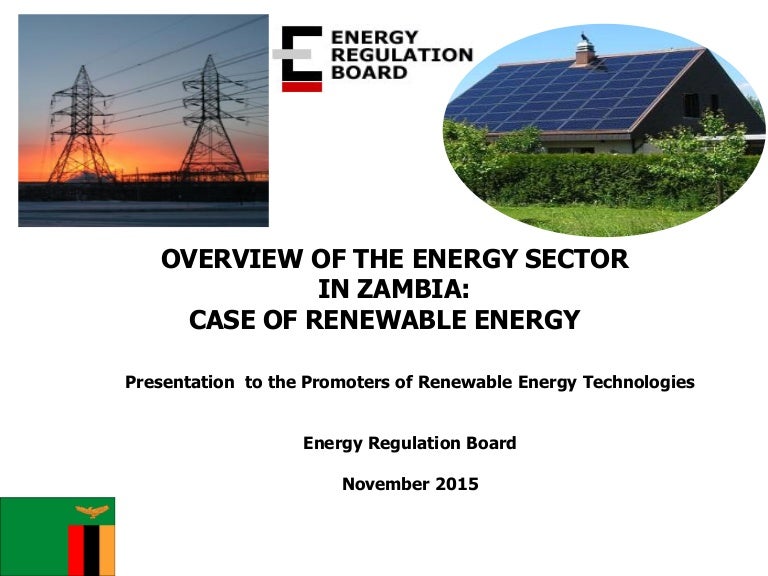 Overview of the energy sector in zambia case of renewable energy