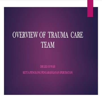 Overview of trauma care team