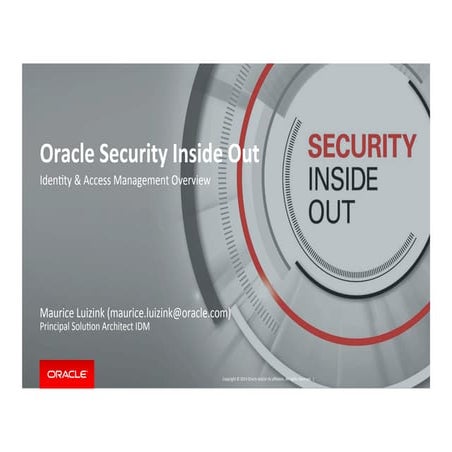 Overview Oracle Identity Management tijdens AMIS Simplified Security seminar