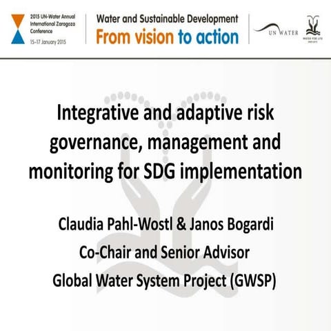 Academia: Janos Bogardi, GWSP, 16th January UN Water Zaragoza Conference 2015