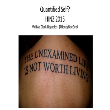 The quantified self: Does personalised monitoring change everything?