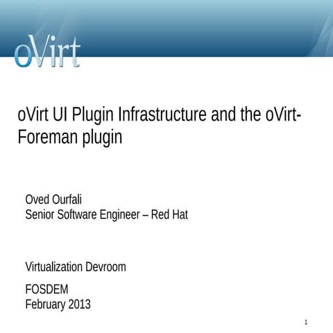 oVirt UI Plugin Infrastructure and the oVirt-Foreman plugin