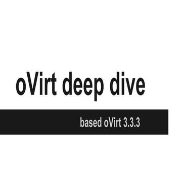 Ovirt deep dive