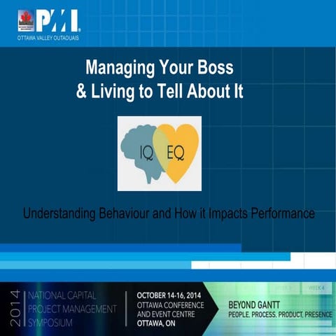 Managing Your Boss and Living To Tell About It 