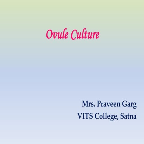 Ovule culture