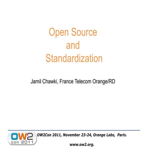 Open Source and Standardization