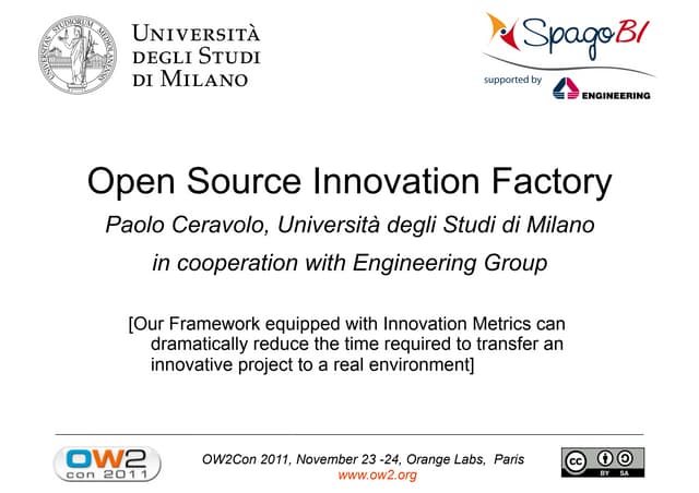 Open Source Innovation Factory, OW2con11, Nov 24-25, 2011, Paris
