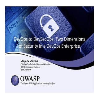 From DevOps to DevSecOps: 2 Dimensi...