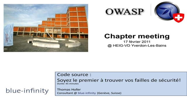 Owasp geneva-201102-trouvez vosbugslepremier