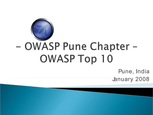 Owasp Top 10 - Owasp Pune Chapter - January 2008