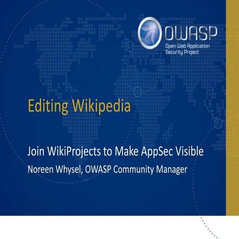 OWASP Wikipedia Training Presentation