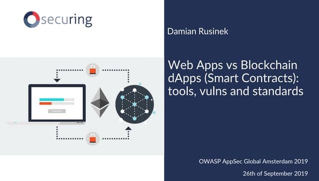 Web Apps vs Blockchain dApps (Smart Contracts): tools, vulns and standards