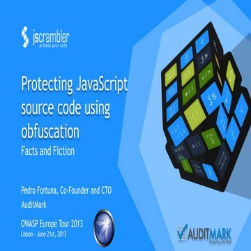 Protecting JavaScript source code using obfuscation - OWASP Europe Tour ...