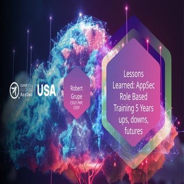 AppSec Role Based Training OWASP Global AppSec USA 2025-11-06