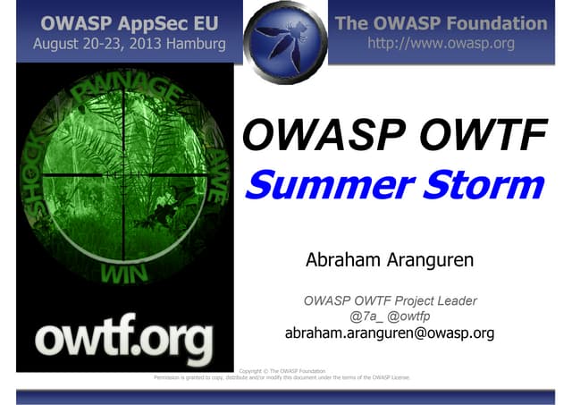 OWASP OWTF - Summer Storm - OWASP AppSec EU 2013