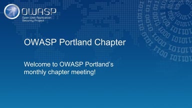 OWASP Portland - OWASP Top 10 For JavaScript Developers