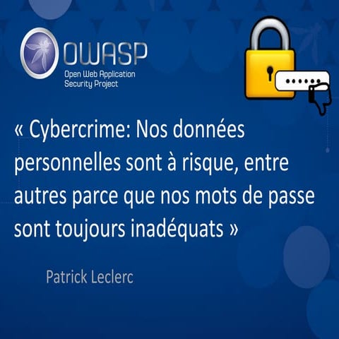 OWASP Québec - octobre 2016 - présentation sur les mots de passe