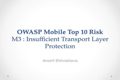 Owasp Mobile Risk Series : M3 : Insufficient Transport Layer Protection