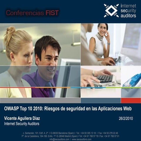 Owasp top 10 2010: Riesgos de seguridad en las Aplicaciones Web
