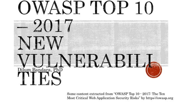 OWASP Top 10 2017 - New Vulnerabilities