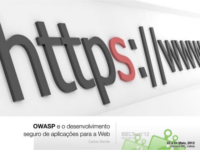 OWASP e o desenvolvimento seguro de...