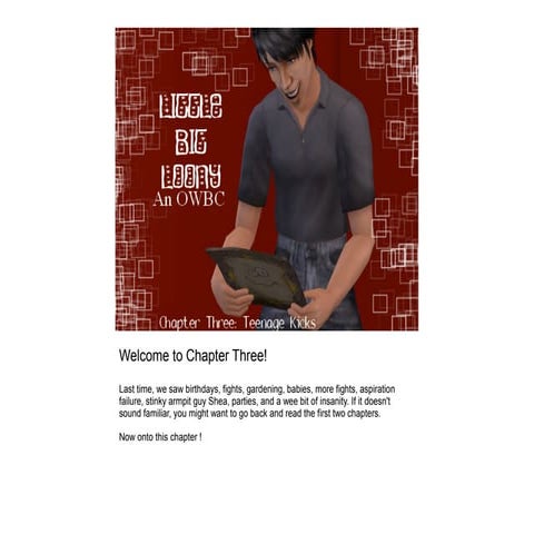 Little Bit Loony: Chapter Three