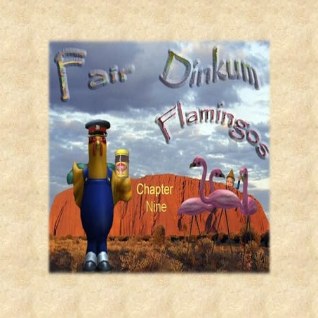 Fair Dinkum Flamingos Chapter 9