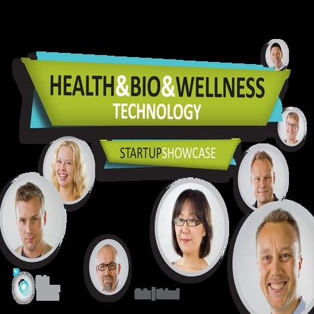 Health, Bio & Wellness Technology Startup Showcase, Oulu | Finland 2014