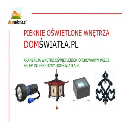 Oswietlone wnetrza