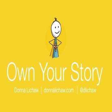 Own Your Story