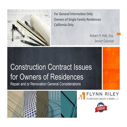 Construction Contract Issues for Owners of Residences