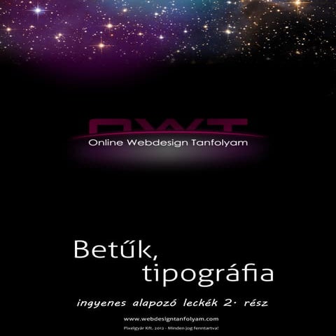 Online Webdesign Tanfolyam 2. Betűk