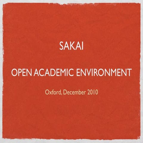 Sakai UK - Oxford 2010