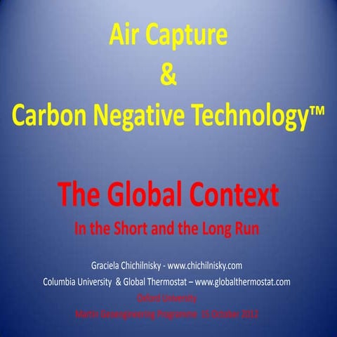 Air Capture & Carbon Negative Technology - Graciela Chichilnisky (October 15,...