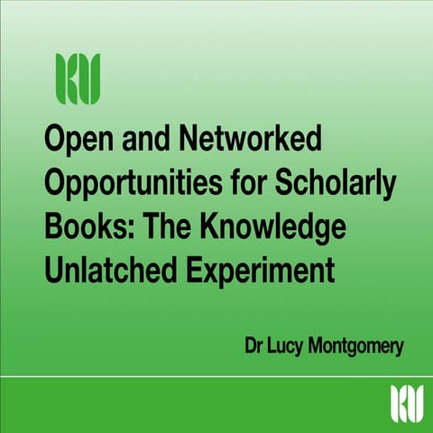 Open and Networked Opportunities for Scholarly Books: Oxford Center for Socio...