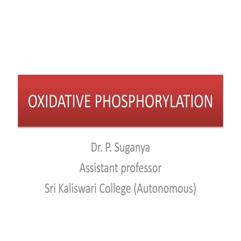 OXIDATIVE PHOSPHORYLATION.pptx