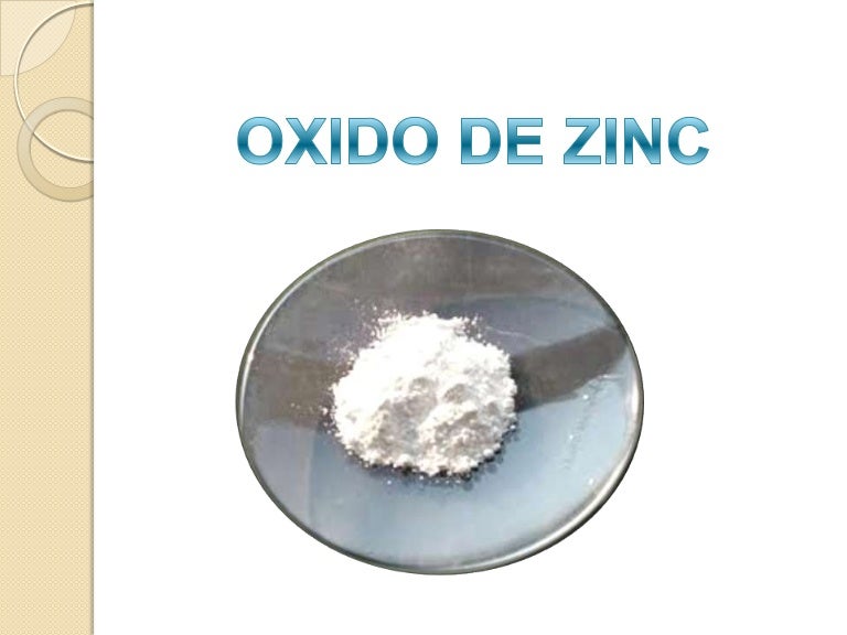 Oxido de zinc Oxido de zinc