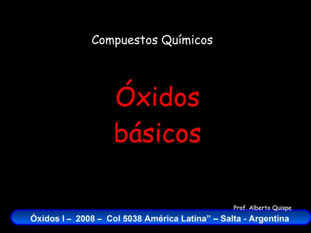 Óxidos Básicos - Fórmulas, nombres, ecuación química y balanceo