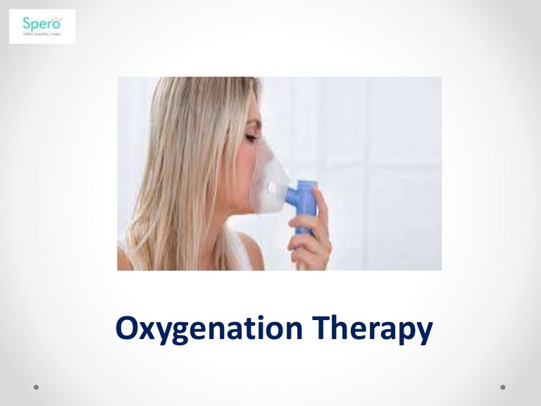 Oxygenation therapy