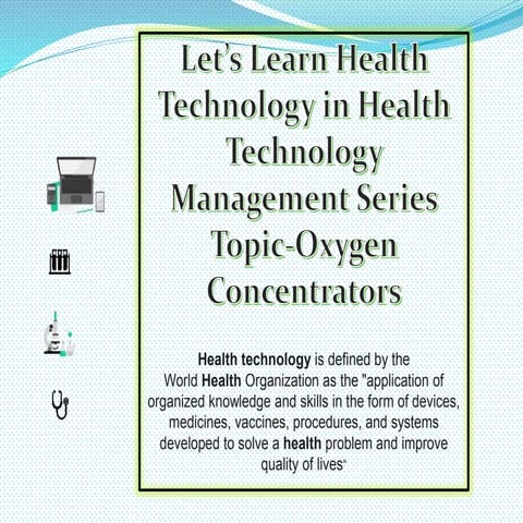 Oxygen concentrator-Applications and Maintenance