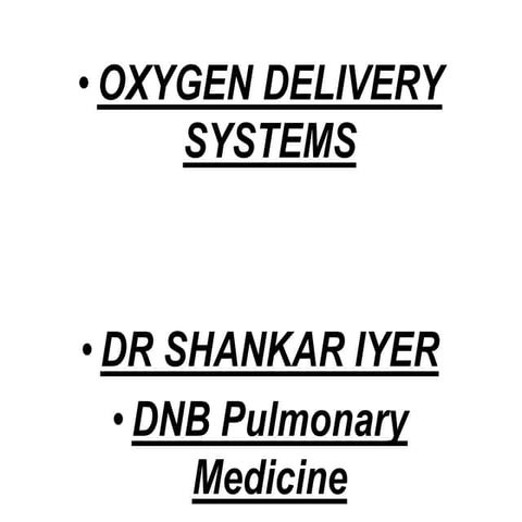 Oxygen delivery system
