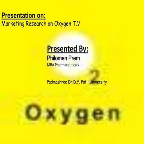 Oxygen presentation (philomen prem)
