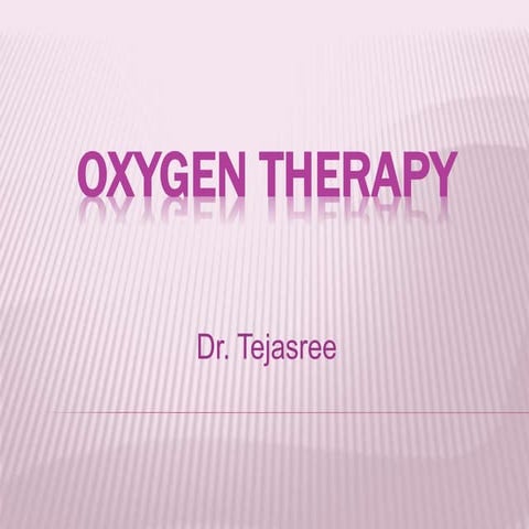 Oxygen therapy