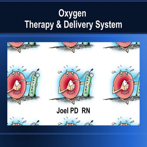 Oxygen therapy