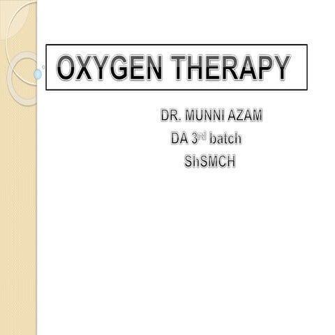 Oxygen therapy
