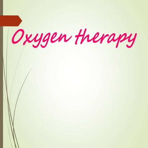 Oxygen therapy.ppt