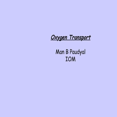 Oxygen transport